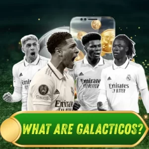 What are Galacticos? Important Information Related to Galacticos