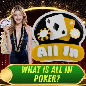 What is All In Poker? Essential Rules to Know When Going All In